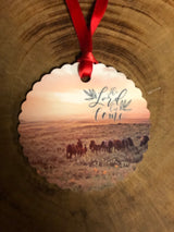 The Lord Has Come Western Christmas Ornament